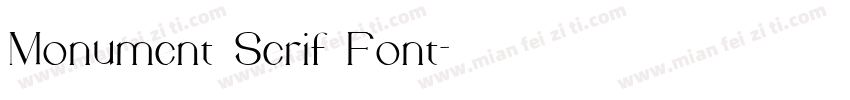 Monument Serif Font字体转换